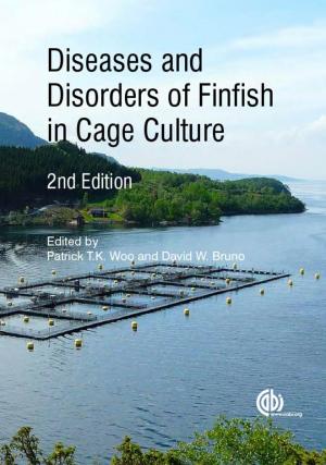 Diseases and Disorders of Finfish in Cage Culture 2nd Edition