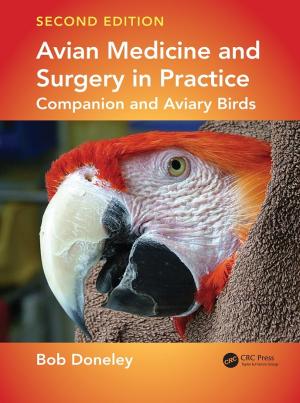 Avian Medicine and Surgery, in Practice Companion and Aviary Birds SECOND EDITION