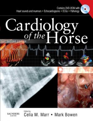 Cardiology of the horse Second edition
