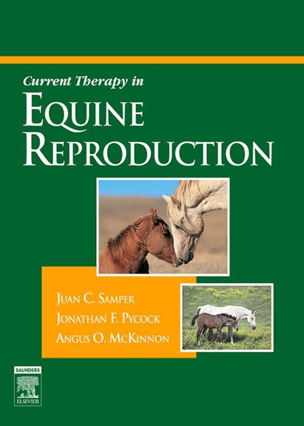 Current Therapy  in Equine Reproduction