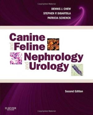 Canine and Feline Nephrology and Urology 2nd Edition