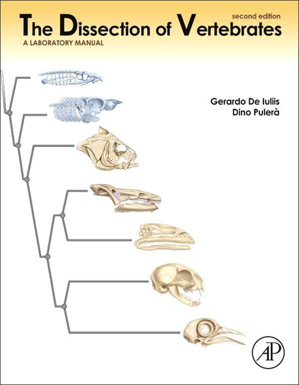 The Dissection Of Vertebrates, 2nd Edition