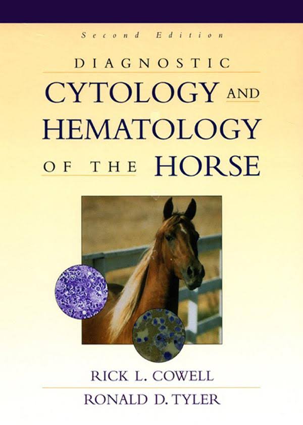 Diagnostic Cytology and Hematology of the Horse, 2nd Edition