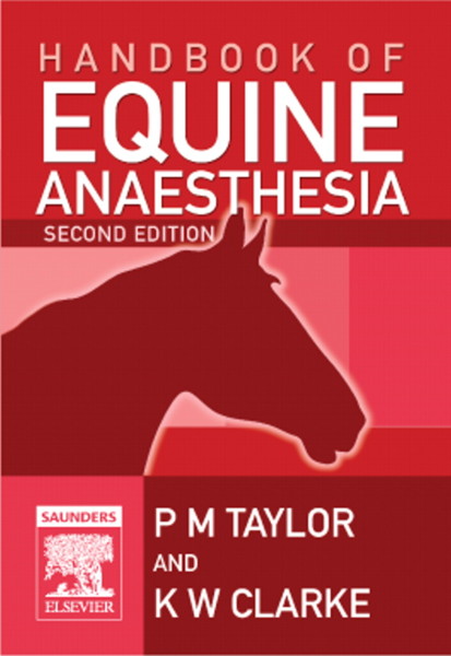 Handbook of Equine Anaesthesia 2nd Edition