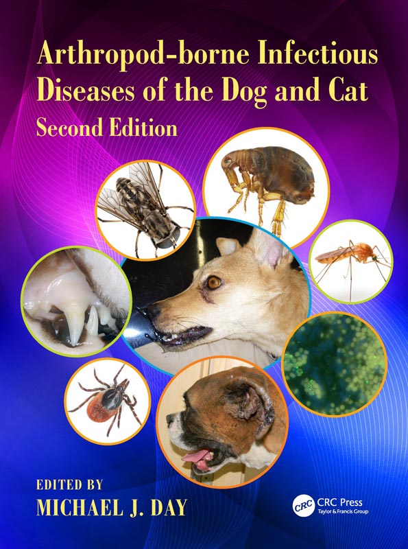 Arthropod-borne Infectious Diseases of the Dog and Cat 2nd Edition