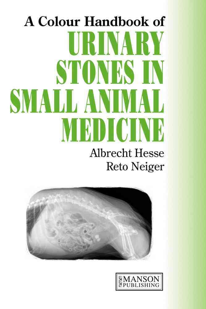 A Color Handbook of Urinary Stones in Small Animal Medicine