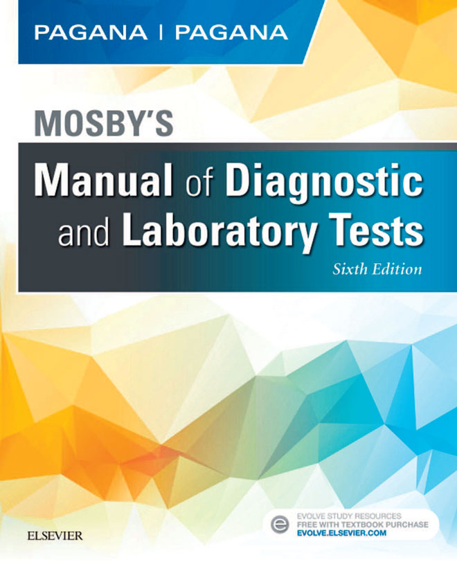 Mosby's Manual of Diagnostic and Laboratory Tests 6th Edition