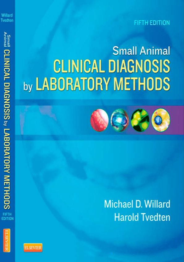Small Animal Clinical Diagnosis by Laboratory Methods 5th Edition