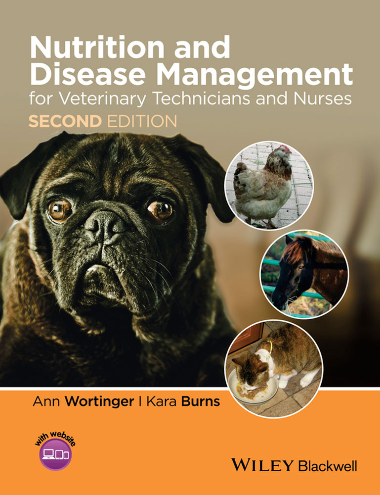 Nutrition and Disease Management for Veterinary Technicians and Nurses 2nd Edition