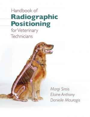 Handbook of Radiographic for Veterinary Technicians